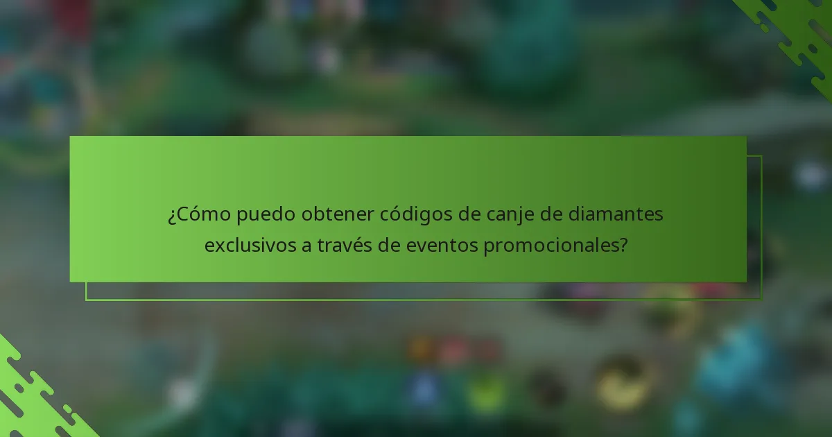 ¿Cómo puedo obtener códigos de canje de diamantes exclusivos a través de eventos promocionales?
