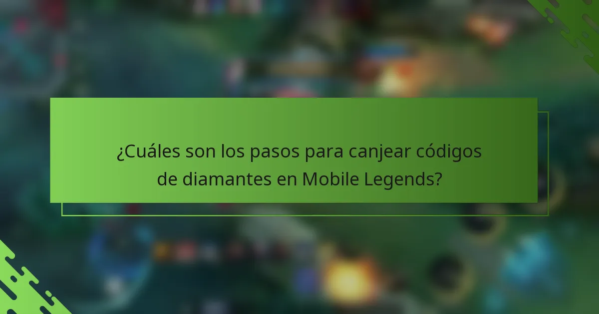 ¿Cuáles son los pasos para canjear códigos de diamantes en Mobile Legends?